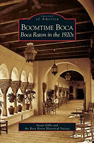 Boomtime Boca Boca Raton in the s