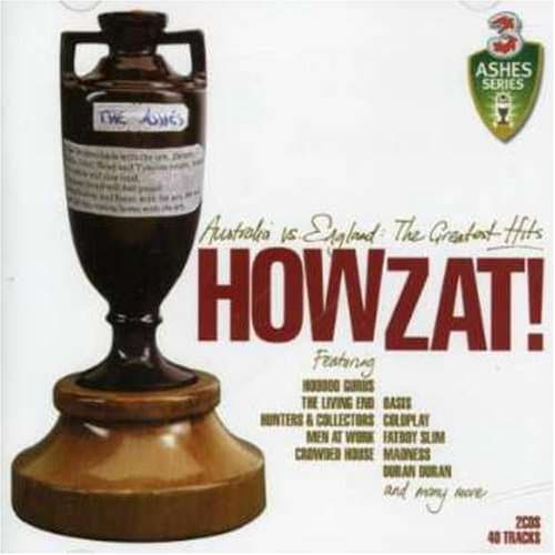 Howzat! Australia Versus England Greatest Hits