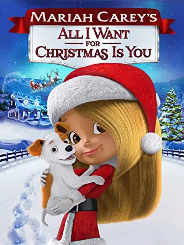 Mariah Carey's All I Want For Christmas Is You