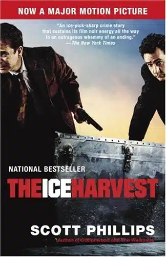 The Ice Harvest A Novel