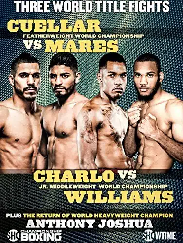 Showtime Championship Boxing Cuellar vs. Mares (R)