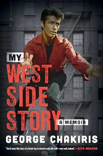 My West Side Story A Memoir