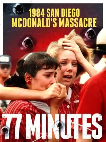 San Diego McDonald's Massacre inutes