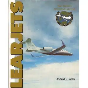 Learjets The World's Executive Aircraft